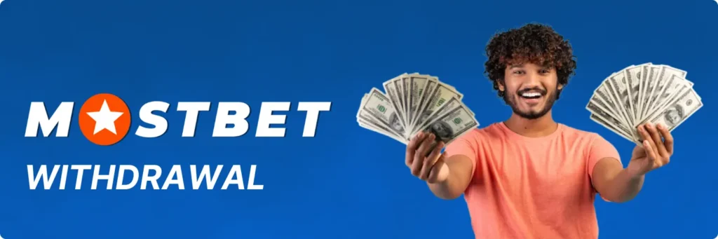 Mostbet Withdrawal Methods